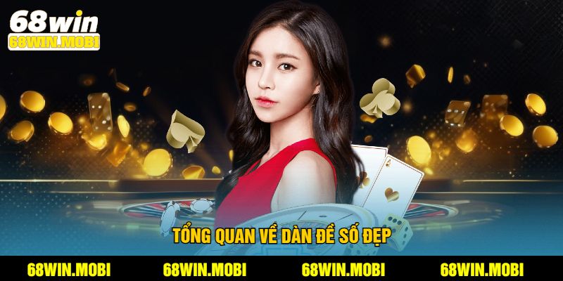 Tổng quan về dàn đề số đẹp